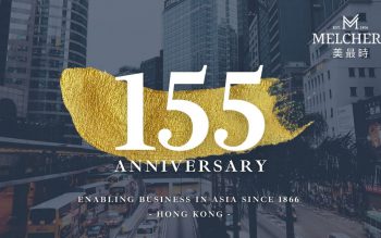 MELCHERS HONG KONG OFFICE CELEBRATES 155TH ANNIVERSARY